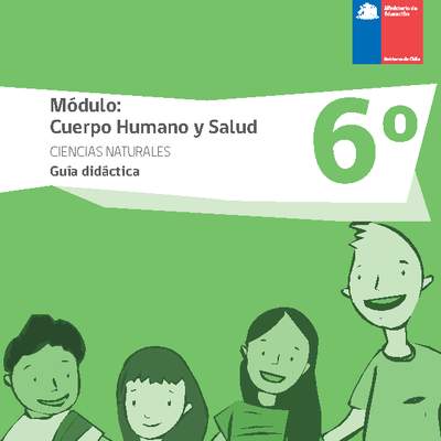 Guía didáctica: Módulo Cuerpo humano y salud Guía didáctica: Módulo Cuerpo humano y salud