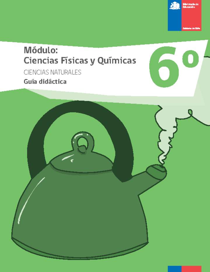 Guía didáctica: Módulo Ciencias Físicas y Químicas Guía didáctica: Módulo Ciencias Físicas y Químicas
