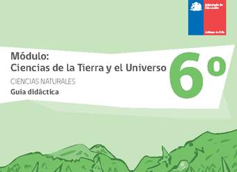 Guía didáctica: Módulo Ciencias de la Tierra y el Universo Guía didáctica: Módulo Ciencias de la Tierra y el Universo
