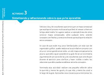 Sugerencia para el profesor: Actividad 3: Sintetizando y reflexionando sobre lo que ya he aprendido Sugerencia para el profesor: Actividad 3: Sintetizando y reflexionando sobre lo que ya he aprendido