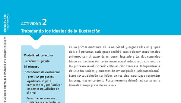 Sugerencia para el profesor: Actividad 2: Trabajando los ideales de la ilustración Sugerencia para el profesor: Actividad 2: Trabajando los ideales de la ilustración