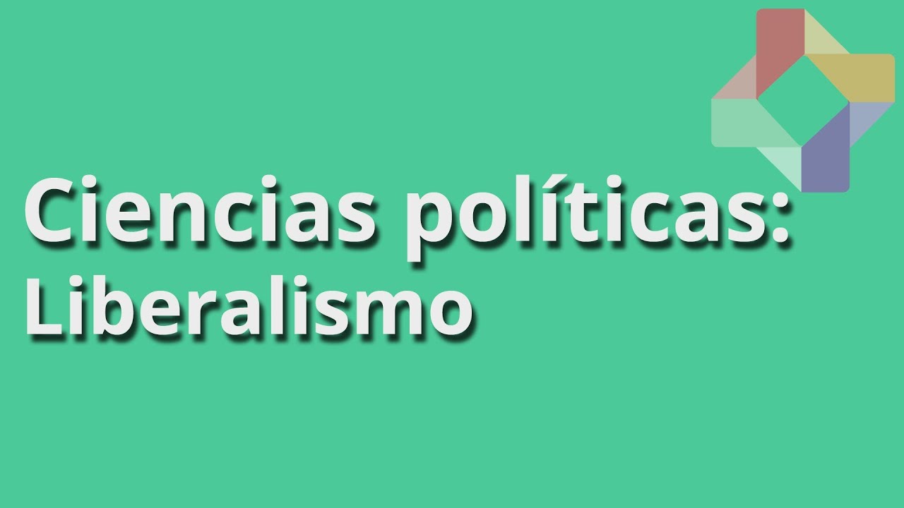 ¿Qué es el Liberalismo? - Ciencias Políticas - Educatina ¿Qué es el Liberalismo? - Ciencias Políticas - Educatina