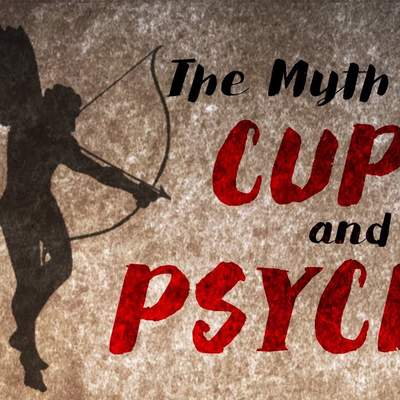 The myth of Cupid and Psyche - Brendan Pelsue The myth of Cupid and Psyche - Brendan Pelsue