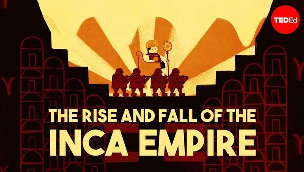 The rise and fall of the Inca Empire - Gordon McEwan The rise and fall of the Inca Empire - Gordon McEwan