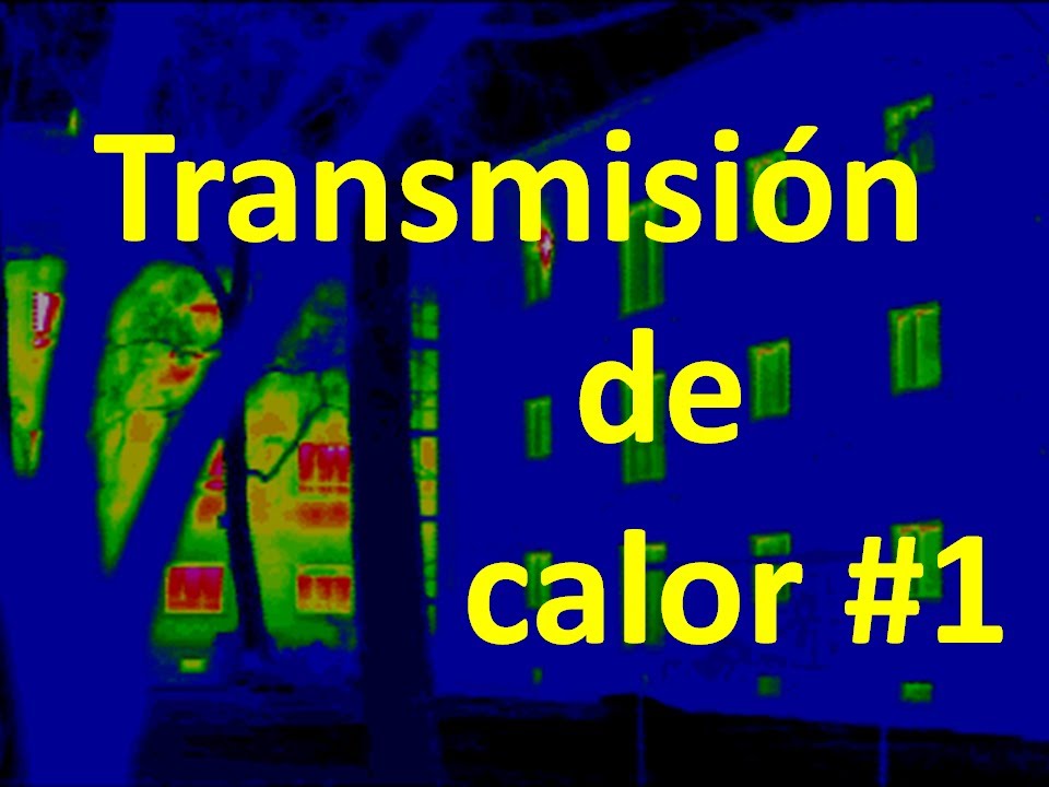 f2f Física y química del fuego #2, Transmisión de calor, conceptos básicos. f2f Física y química del fuego #2, Transmisión de calor, conceptos básicos.