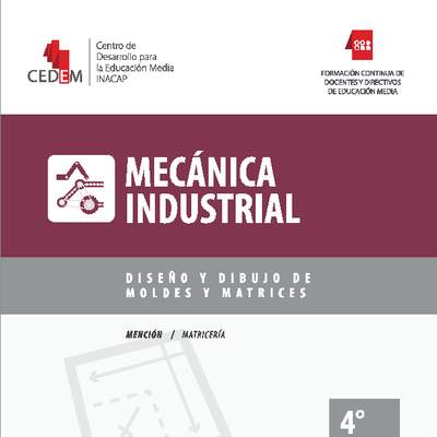Diseño y dibujo de moldes y matrices Diseño y dibujo de moldes y matrices