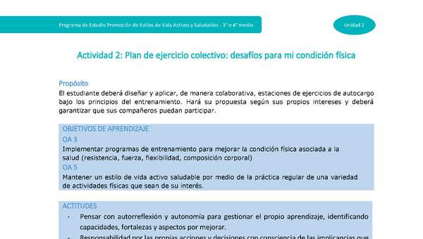 Actividad 2: Plan de ejercicio colectivo: desafíos para mi condición física Actividad 2: Plan de ejercicio colectivo: desafíos para mi condición física
