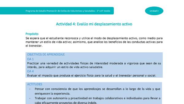Actividad 4: Evalúo mi desplazamiento activo Actividad 4: Evalúo mi desplazamiento activo
