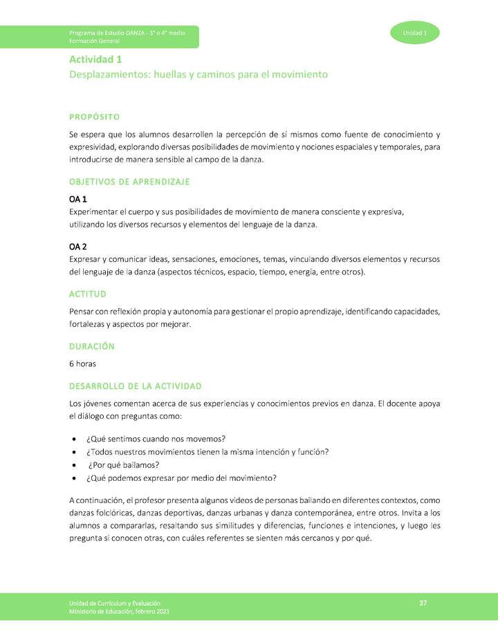 Actividad 1: Desplazamientos: huellas y caminos para el movimiento Actividad 1: Desplazamientos: huellas y caminos para el movimiento