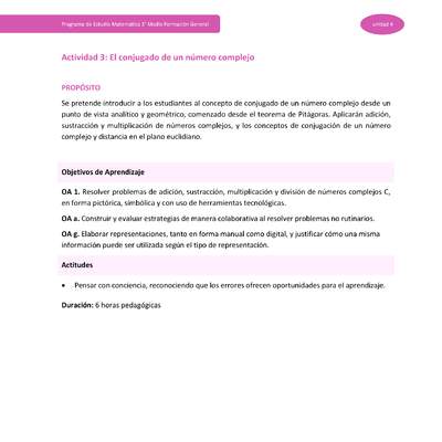 Actividad 3: El conjugado de un número complejo Actividad 3: El conjugado de un número complejo