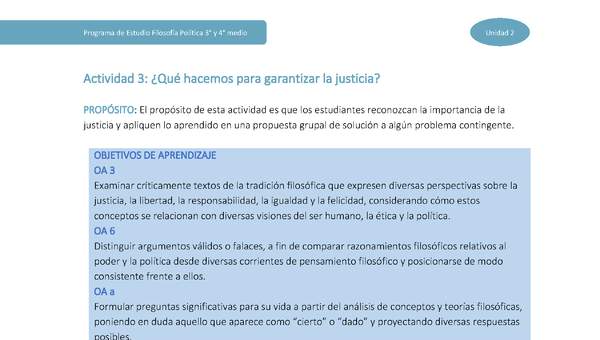 Actividad 3: ¿Qué hacemos para garantizar la justicia? Actividad 3: ¿Qué hacemos para garantizar la justicia?