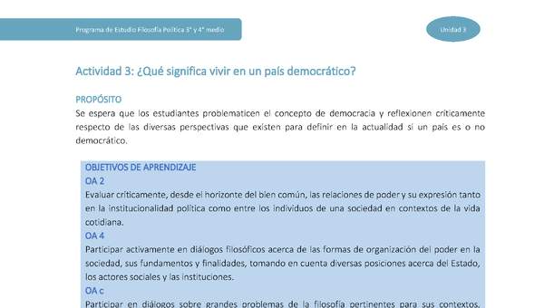 Actividad 3: ¿Qué significa vivir en un país democrático? Actividad 3: ¿Qué significa vivir en un país democrático?