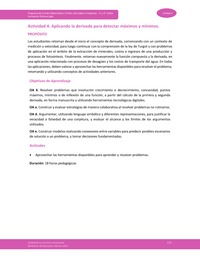 Actividad 4: Aplicando la derivada para detectar máximos y mínimos Actividad 4: Aplicando la derivada para detectar máximos y mínimos