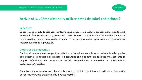 Actividad 3: ¿Cómo obtener y utilizar datos de salud poblacional? Actividad 3: ¿Cómo obtener y utilizar datos de salud poblacional?
