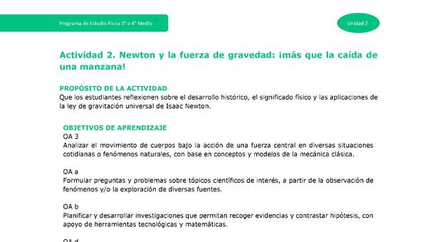 Actividad 2 - Newton y la fuerza de gravedad: ¡Más que la caída de una manzana! Actividad 2 - Newton y la fuerza de gravedad: ¡Más que la caída de una manzana!