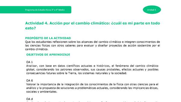 Actividad 4 -.Acción por el cambio climático: ¿cuál es mi parte en todo esto? Actividad 4 -.Acción por el cambio climático: ¿cuál es mi parte en todo esto?