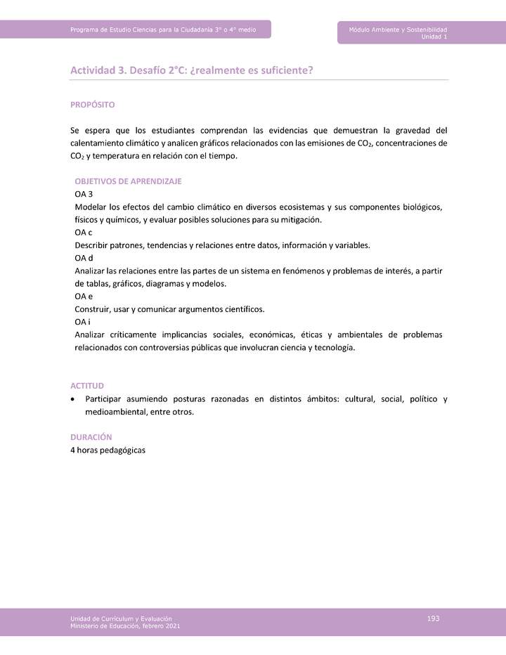 Actividad 3 - Desafío 2°C: ¿realmente es suficiente? Actividad 3 - Desafío 2°C: ¿realmente es suficiente?