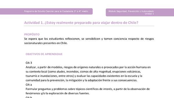 Actividad 1: ¿Estoy realmente preparado para viajar dentro de Chile? Actividad 1: ¿Estoy realmente preparado para viajar dentro de Chile?
