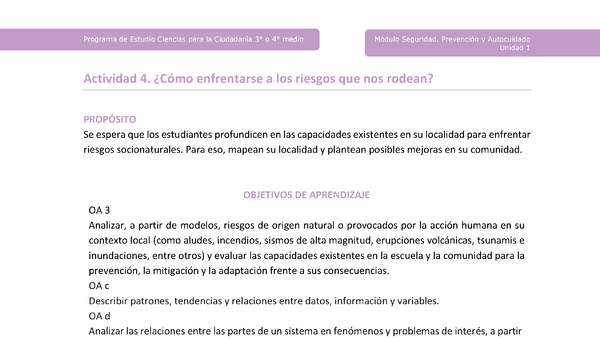 Actividad 4: ¿Cómo enfrentarse a los riesgos que nos rodean? Actividad 4: ¿Cómo enfrentarse a los riesgos que nos rodean?