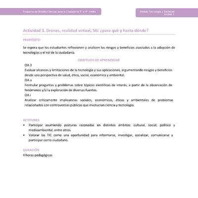 Actividad 3: Drones, realidad virtual, 5G: ¿para qué y hasta dónde? Actividad 3: Drones, realidad virtual, 5G: ¿para qué y hasta dónde?