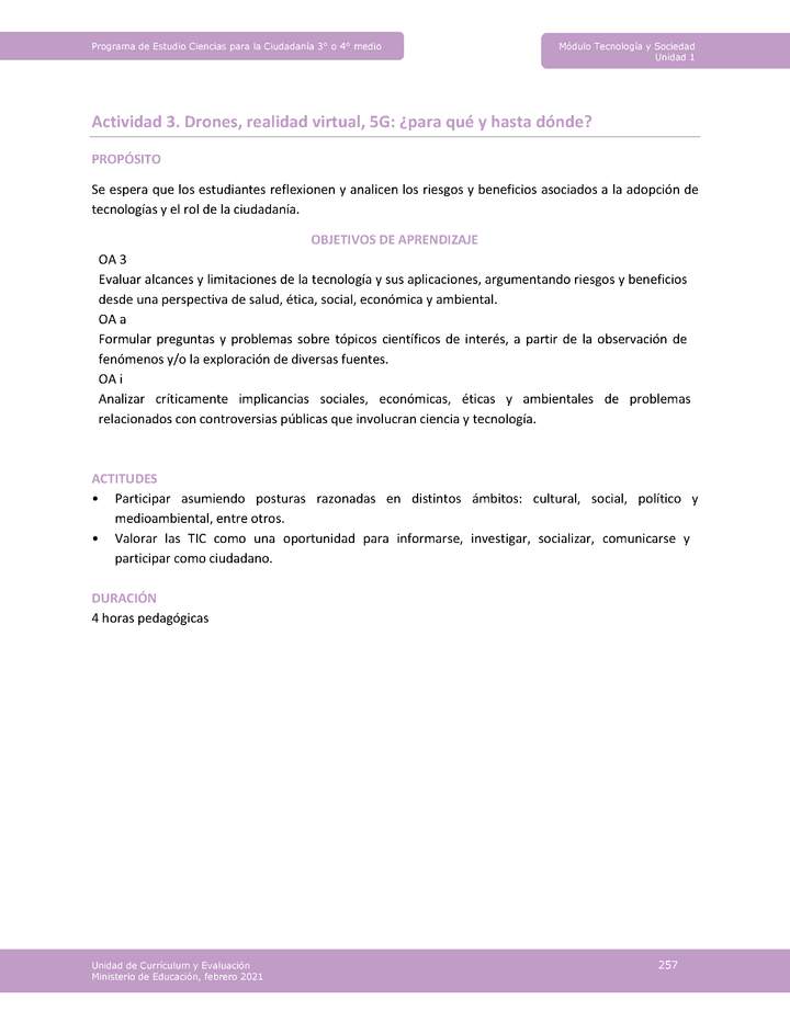 Actividad 3: Drones, realidad virtual, 5G: ¿para qué y hasta dónde? Actividad 3: Drones, realidad virtual, 5G: ¿para qué y hasta dónde?