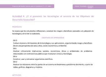 Actividad 4: ¿Y si ponemos las tecnologías al servicio de los Objetivos de Desarrollo Sostenible? Actividad 4: ¿Y si ponemos las tecnologías al servicio de los Objetivos de Desarrollo Sostenible?
