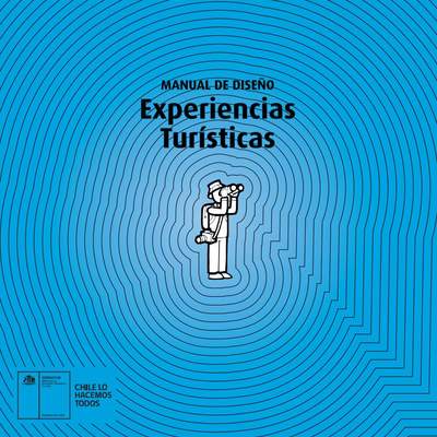 Manual Diseño de experiencias turísticas Manual Diseño de experiencias turísticas