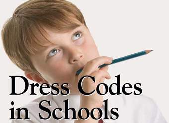 Dress Codes in Schools Dress Codes in Schools