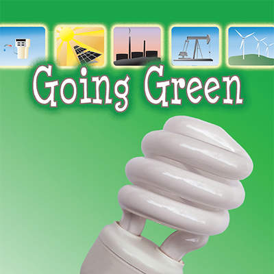 Going Green Going Green