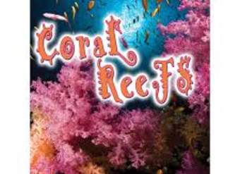 Coral Reefs Coral Reefs