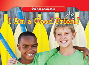 I Am a Good Friend I Am a Good Friend