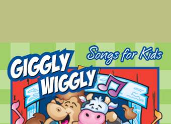 Giggly Wiggly Songs for Kids Giggly Wiggly Songs for Kids
