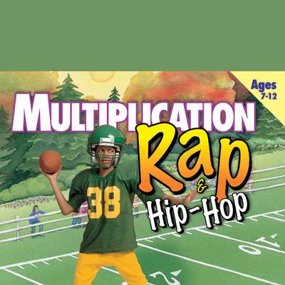 Multiplication Rap & Hip Hop Multiplication Rap & Hip Hop