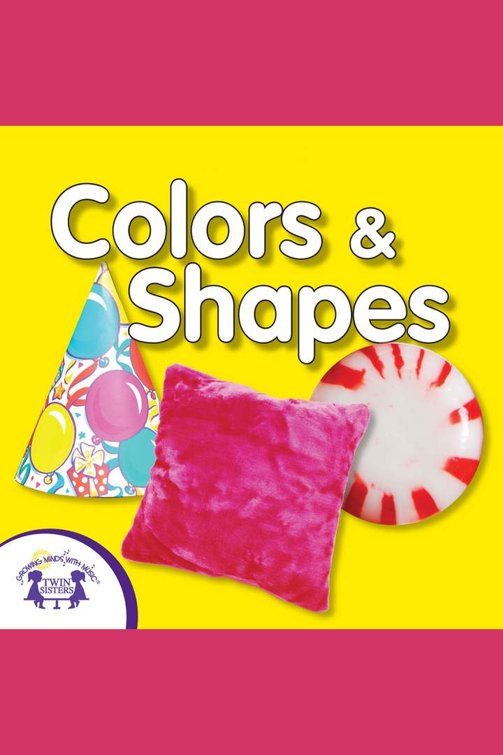 Colors & Shapes Colors & Shapes
