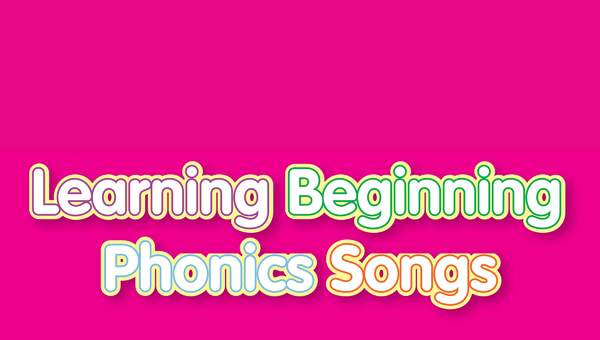 Learning Beginning Phonics Songs Learning Beginning Phonics Songs