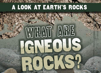 What Are Igneous Rocks? What Are Igneous Rocks?