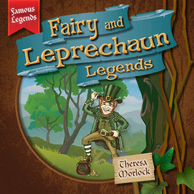 Fairy and Leprechaun Legends Fairy and Leprechaun Legends