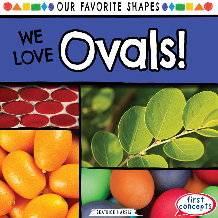 We Love Ovals! We Love Ovals!