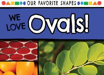 We Love Ovals! We Love Ovals!