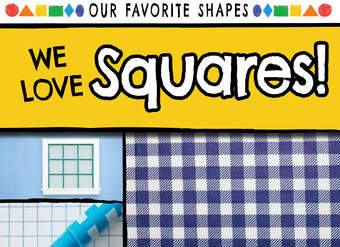 We Love Squares! We Love Squares!