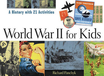 World War II for Kids World War II for Kids