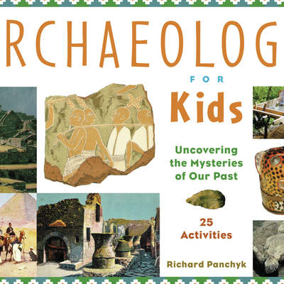 Archaeology for Kids Archaeology for Kids