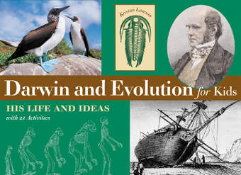 Darwin and Evolution for Kids Darwin and Evolution for Kids