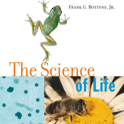 The Science of Life The Science of Life