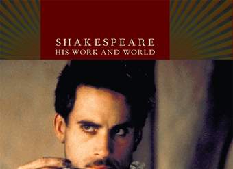 The Life and Times of William Shakespeare The Life and Times of William Shakespeare