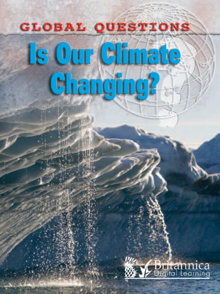 Is Our Climate Changing? Is Our Climate Changing?