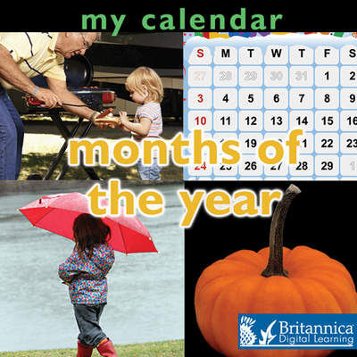 My Calendar: Months of the Year My Calendar: Months of the Year
