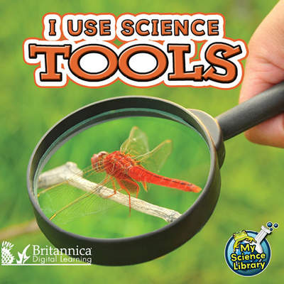 I Use Science Tools I Use Science Tools