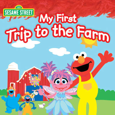 My First Trip to the Farm My First Trip to the Farm