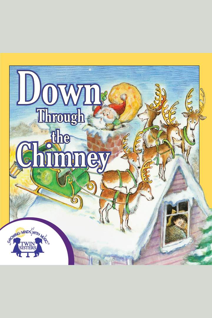 Down Through the Chimney Down Through the Chimney
